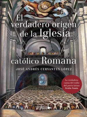 cover image of El verdadero origen de la Iglesia católico romana